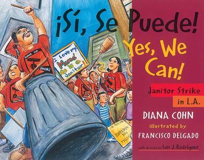 Book cover for Si, Se Puede! / Yes, We Can!