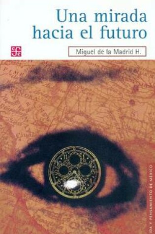 Cover of Una Mirada Hacia El Futuro