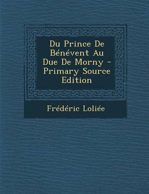 Book cover for Du Prince de Benevent Au Due de Morny