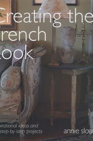 Cover of Creating the French Look