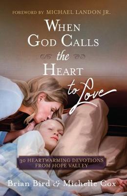 Book cover for When God Calls the Heart to Love