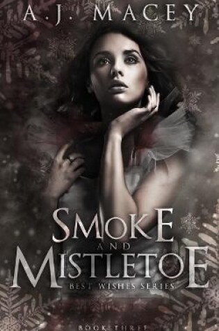 Cover of Smoke and Mistletoe