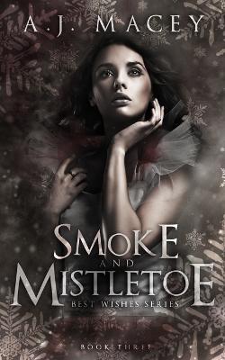 Cover of Smoke and Mistletoe