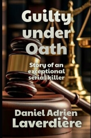 Cover of Guilty Under Oath