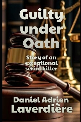 Book cover for Guilty Under Oath