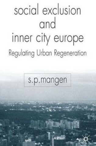 Cover of Social Exclusion and Inner City Europe