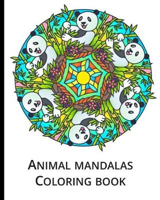 Book cover for Animal Mandalas Coloring Book