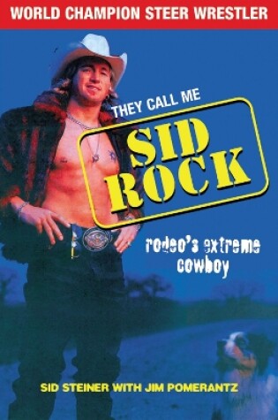 Cover of They Call Me Sid Rock