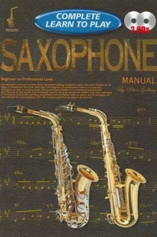 Cover of Complete Learn to Play Saxophone