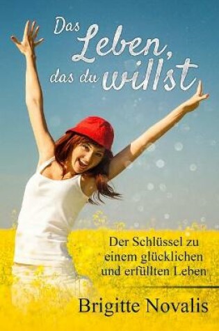 Cover of Das Leben, das du willst