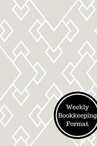 Cover of Weekly Bookkeeping Format