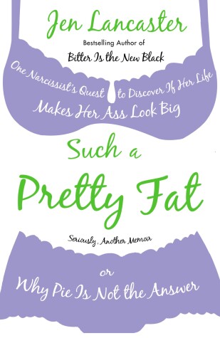 Book cover for Such a Pretty Fat