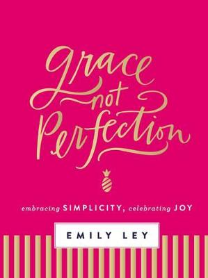 Book cover for Grace, Not Perfection