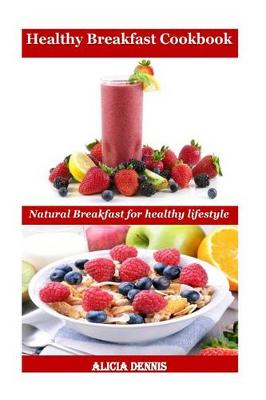 Book cover for Healthy Breakfast Cookbook