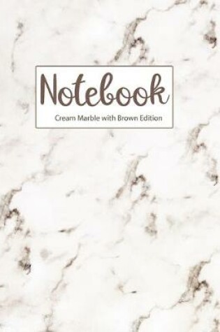 Cover of Notebook Cream Marble with Brown Edition