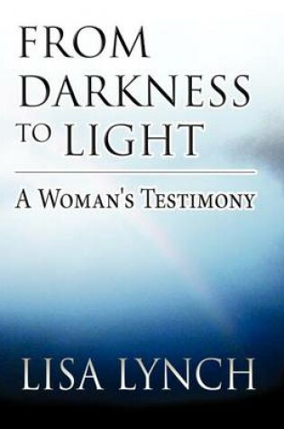 Cover of From Darkness to Light