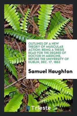 Book cover for Outlines of a New Theory of Muscular Action