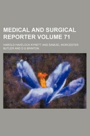 Cover of Medical and Surgical Reporter Volume 71