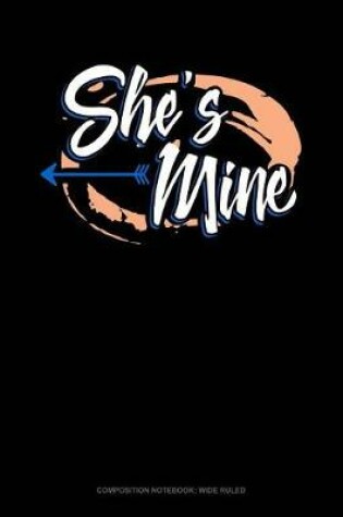 Cover of Shes Mine