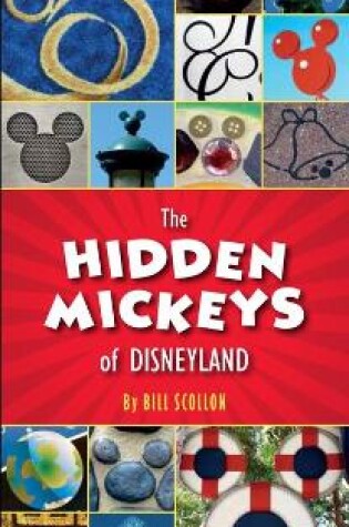 Cover of The Hidden Mickeys Of Disneyland