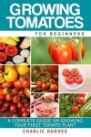 Book cover for Growing Tomatoes for Beginners