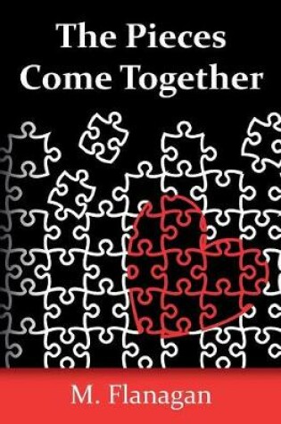 Cover of The Pieces Come Together