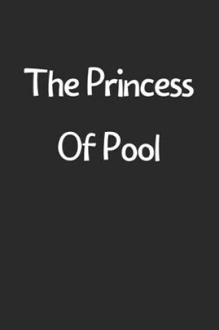 Cover of The Princess Of Pool