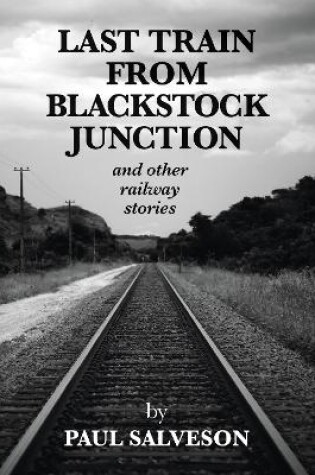 Cover of Last Train from Blackstock Junction