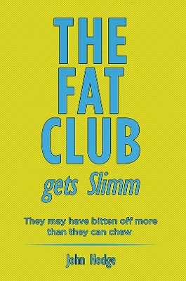 Book cover for The Fat Club Gets Slimm