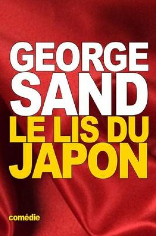 Cover of Le Lis du Japon