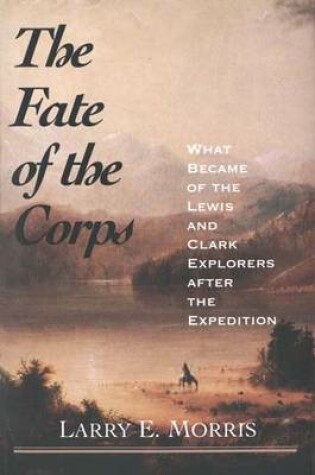 Cover of The Fate of the Corps