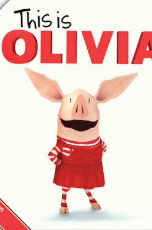 Cover of This is Olivia!