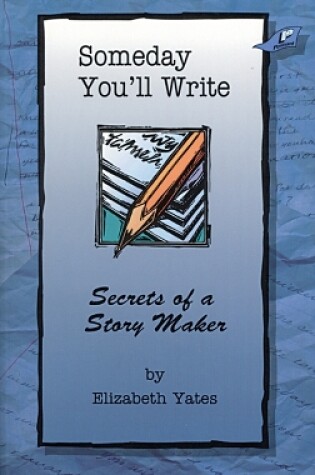 Cover of Someday You'll Write