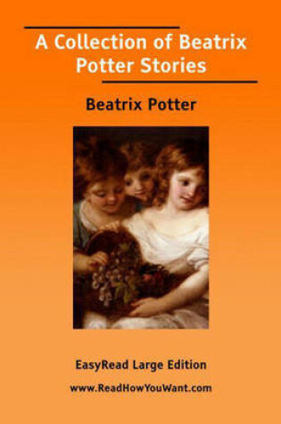 Cover of A Collection of Beatrix Potter Stories