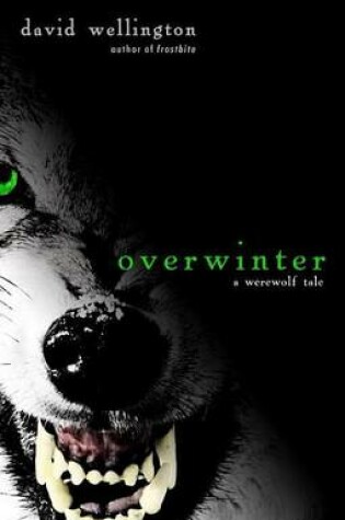 Cover of Overwinter: A Werewolf Tale