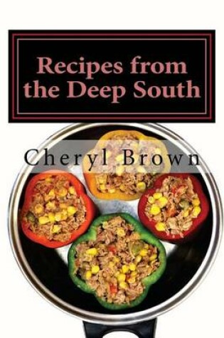 Cover of Recipes from the Deep South