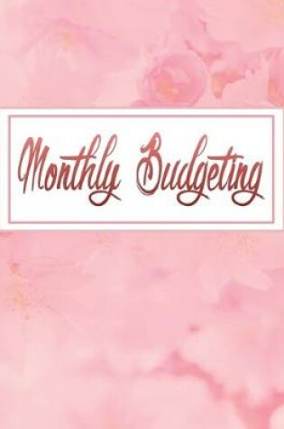 Cover of Monthly Budgeting
