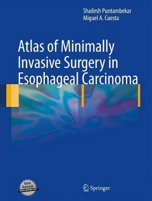 Cover of Atlas of Minimally Invasive Surgery in Esophageal Carcinoma