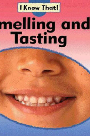 Cover of Smelling and Tasting