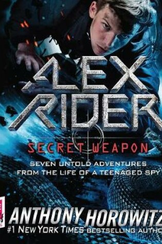 Cover of Alex Rider: Secret Weapon