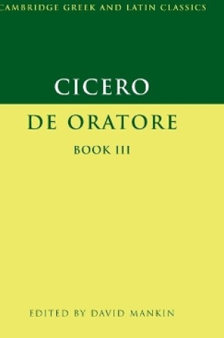 Cover of Cicero: De Oratore Book III