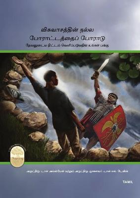 Book cover for Fight the Good Fight of Faith, Tamil Edition