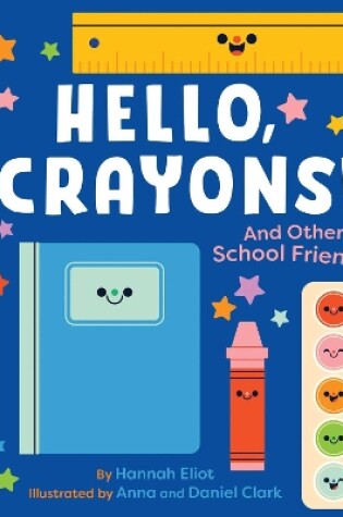 Cover of Hello, Crayons!