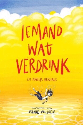 Cover of Iemand wat verdrink en ander verhale