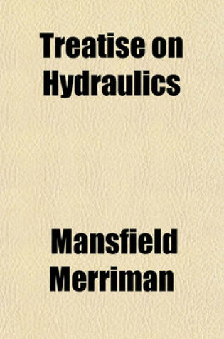 Cover of Treatise on Hydraulics