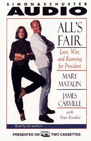 Book cover for All's Fair Love War and Running for President