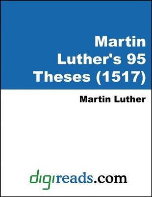 Book cover for Martin Luther's 95 Theses (1517)