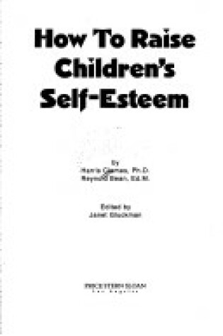 Cover of How to Raise Children's Self-Esteem