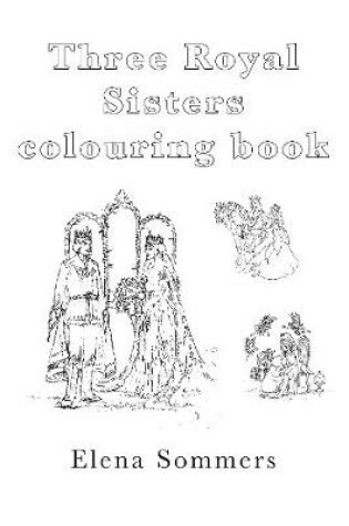 Cover of Three Royal Sisters