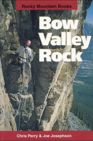 Cover of Bow Valley Rock